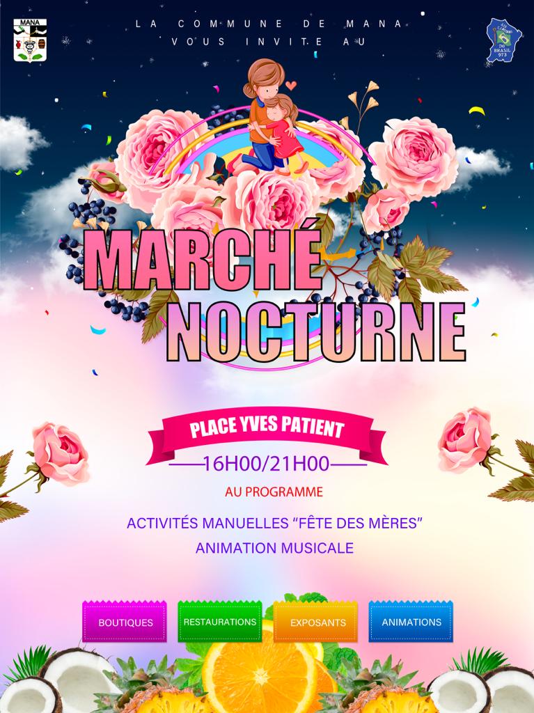 INVITATION AU MARCHÉ NOCTURNE DE MANA DU 05 MAI 2022