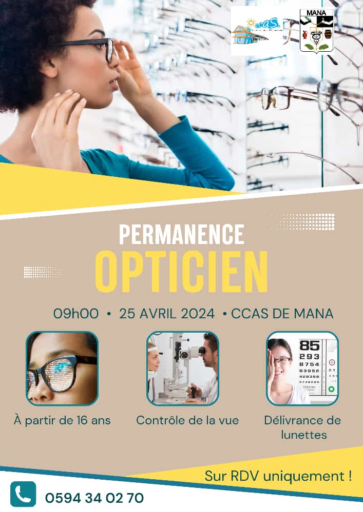 PERMANENCE OPTICIEN AU CCAS DE MANA LE JEUDI 25 AVRIL 2024