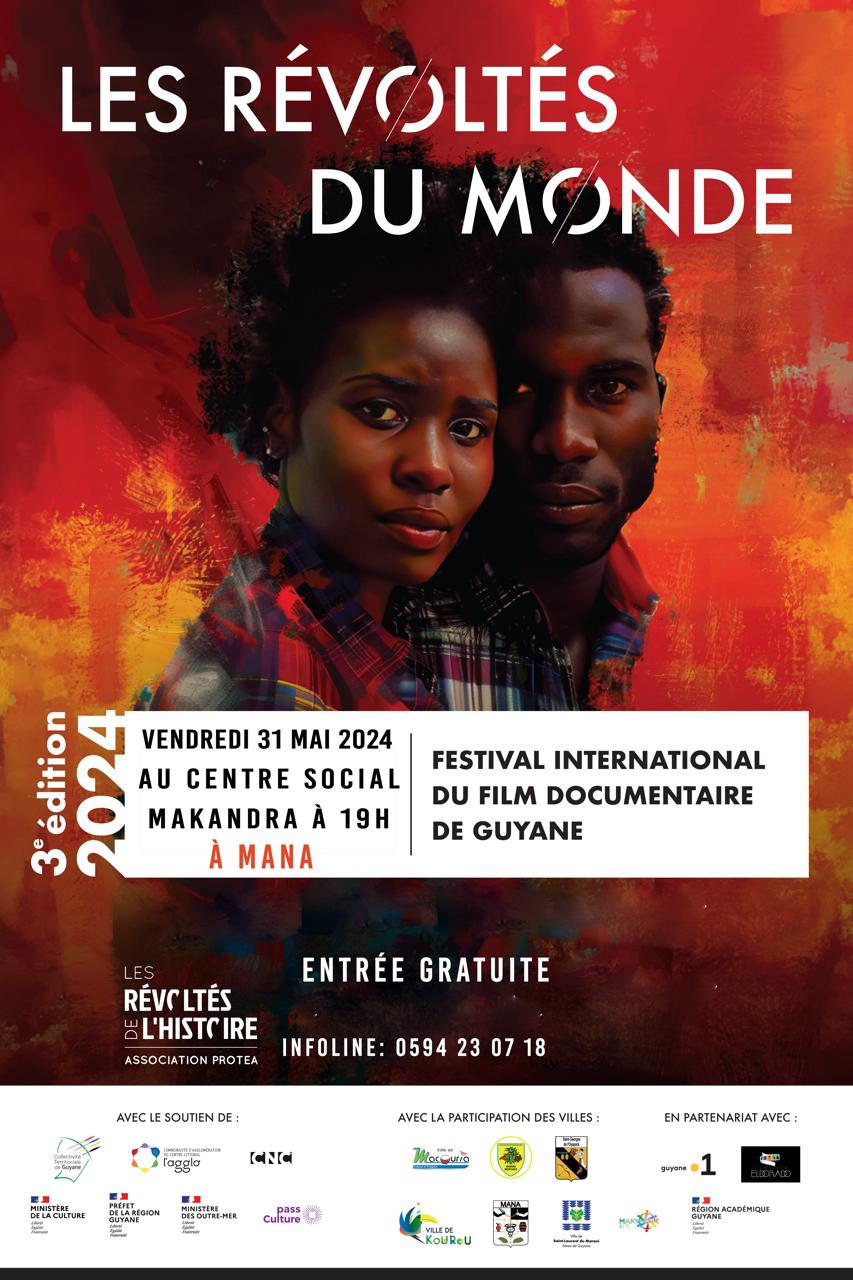 Festival International du Film Documentaire de Guyane - Les Révoltés du Monde