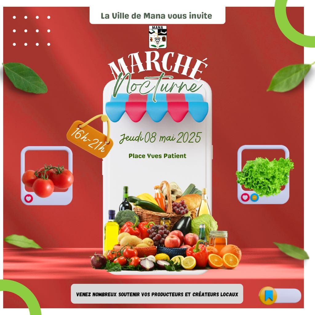 MARCHÉ NOCTURNE DE MANA JEUDI 08 MAI 2025