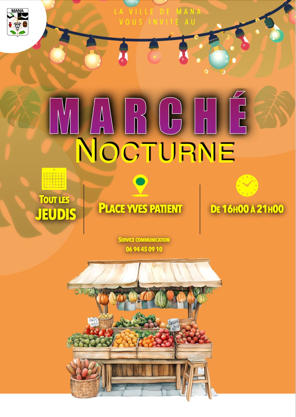 MARCHÉ NOCTURNE DE MANA CE JEUDI 14 AOÛT 2025