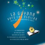 la Guyane vers les étoiles