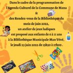 ATELIER DE JEUX LUDIQUES À LA BIBLIOTHÈQUE MUNICIPALE MAN VÉVÉ LE JEUDI 23 JUIN 2022