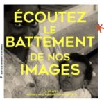 ÉCOUTEZ LE BATTEMENT DE NOS IMAGES' & 'THE FORGOTTEN BOYS