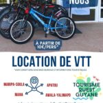 LOCATION DE VTT AVEC L'OFFICE DE TOURISME DE L'OUEST GUYANAIS