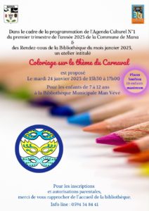 ATELIER DE COLORIAGE SUR LE THÈME DU CARNAVAL À LA BIBLIOTHÈQUE MAN VÉVÉ