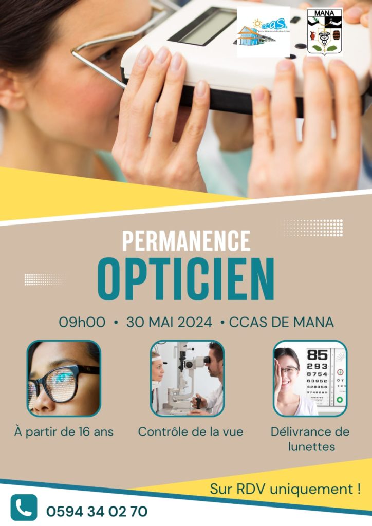 PERMANENCE OPTICIEN AU CCAS DE MANA LE JEUDI 30 MAI 2024