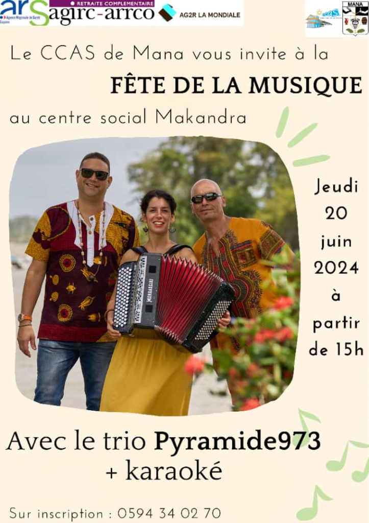 FÊTE DE LA MUSIQUE AVEC LE CCAS DE MANA LE JEUDI 20 JUIN 2024