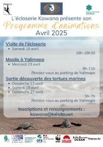 L'ÉCLOSERIE KAWANA PRESENTE SON PROGRAMME D'ANIMATION POUR LE MOIS D'AVRIL - 2025