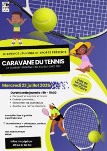 LA CARAVANE DU TENNIS À MANA LE MERCREDI 23 JUILLET 2025